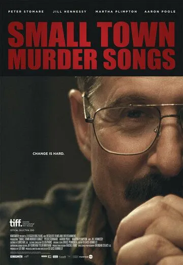 Песнь убийцы маленького городка / Small Town Murder Songs (2010) фильм смотреть онлайн в хорошем качестве