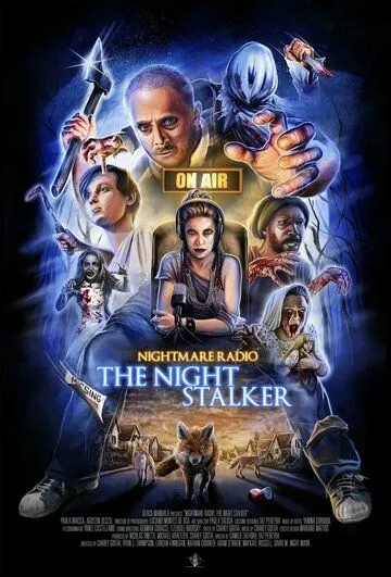Радио ужасов: Ночной сталкер / Nightmare Radio: The Night Stalker (2023) фильм смотреть онлайн в хорошем качестве
