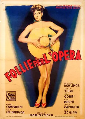 Без ума от оперы / Follie per l'opera 1948 смотреть онлайн фильм в хорошем качестве