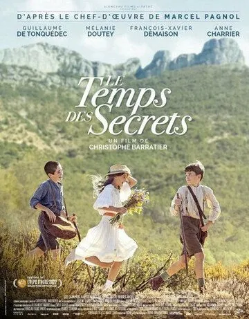 Время секретов / Le temps des secrets (2022) фильм смотреть онлайн Время секретов / Le temps des secrets (2022) фильм смотреть онлайн в хорошем качестве