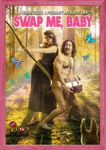 Подмени меня, детка / Swap Me, Baby (2022) фильм смотреть онлайн Подмени меня, детка / Swap Me, Baby (2022) фильм смотреть онлайн в хорошем качестве