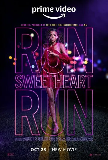 Беги, детка, беги / Run Sweetheart Run (2020) фильм смотреть онлайн Беги, детка, беги / Run Sweetheart Run (2020) фильм смотреть онлайн в хорошем качестве