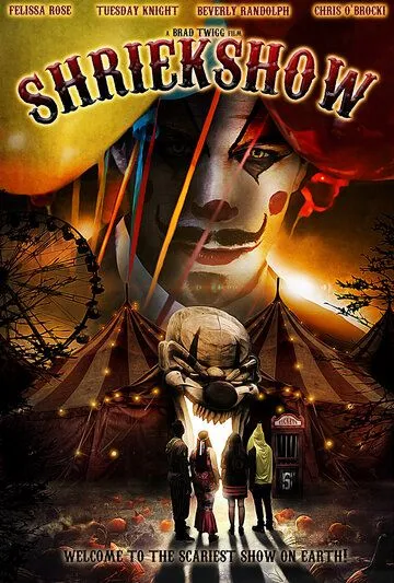 Shriekshow (2022) фильм смотреть онлайн Shriekshow (2022) фильм смотреть онлайн в хорошем качестве