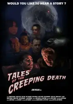 Tales of the Creeping Death (2022) фильм смотреть онлайн в хорошем качестве
