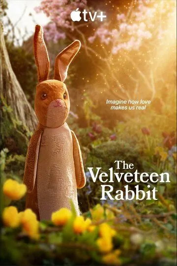 Вельветовый кролик / The Velveteen Rabbit (2023) мультфильм смотреть онлайн в хорошем качестве