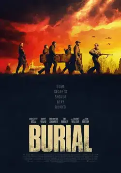 Погребение / Burial (2022) фильм смотреть онлайн в хорошем качестве