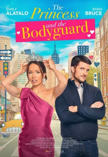 Принцесса и телохранитель / The Princess and the Bodyguard (2022) фильм смотреть онлайн в хорошем качестве