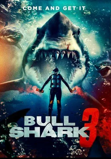Бычья акула 3 / Bull Shark 3 (2024) фильм смотреть онлайн Бычья акула 3 / Bull Shark 3 (2024) фильм смотреть онлайн в хорошем качестве