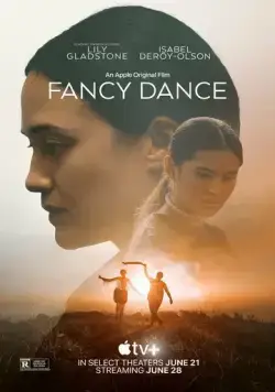 Священный танец / Fancy Dance (2023) фильм смотреть онлайн Священный танец / Fancy Dance (2023) фильм смотреть онлайн в хорошем качестве