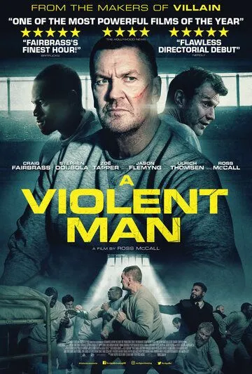 Жестокий человек / A Violent Man (2020) фильм смотреть онлайн в хорошем качестве