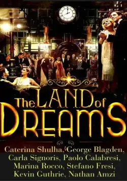 The Land of Dreams (2022) фильм смотреть онлайн в хорошем качестве