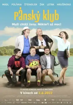 Pánský klub (2022) фильм смотреть онлайн в хорошем качестве