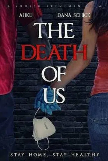 The Death of Us (2020) фильм смотреть онлайн в хорошем качестве