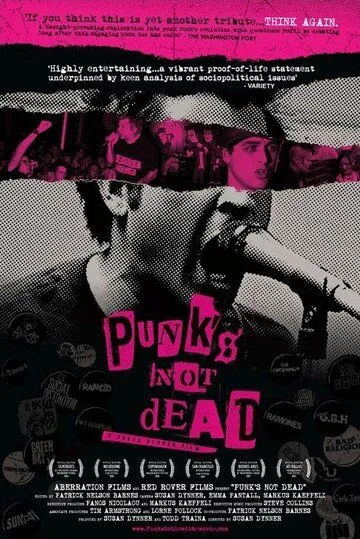 Панк-рок жив / Punk's Not Dead (2007) фильм смотреть онлайн в хорошем качестве