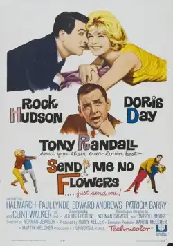 Не присылай мне цветы / Send Me No Flowers (1964) фильм смотреть онлайн в хорошем качестве