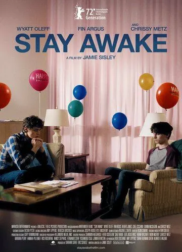 Не спать / Stay Awake (2022) фильм смотреть онлайн Не спать / Stay Awake (2022) фильм смотреть онлайн в хорошем качестве