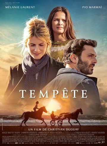 Буря / Tempête (2022) фильм смотреть онлайн в хорошем качестве