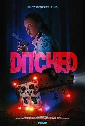 Ditched (2021) фильм смотреть онлайн Ditched (2021) фильм смотреть онлайн в хорошем качестве