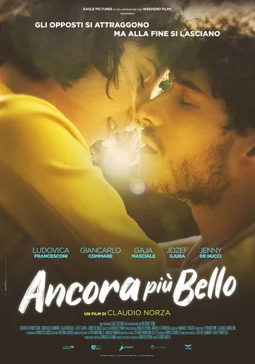 Ancora più bello (2021) фильм смотреть онлайн в хорошем качестве