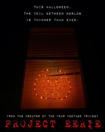 Проект «Сверхъестественное» / Project Eerie (2023) фильм смотреть онлайн в хорошем качестве