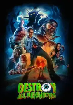 Уничтожь всех соседей / Destroy All Neighbors (2024) фильм смотреть онлайн Уничтожь всех соседей / Destroy All Neighbors (2024) фильм смотреть онлайн в хорошем качестве