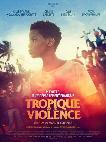 Тропик насилия / Tropique de la violence (2022) фильм смотреть онлайн Тропик насилия / Tropique de la violence (2022) фильм смотреть онлайн в хорошем качестве