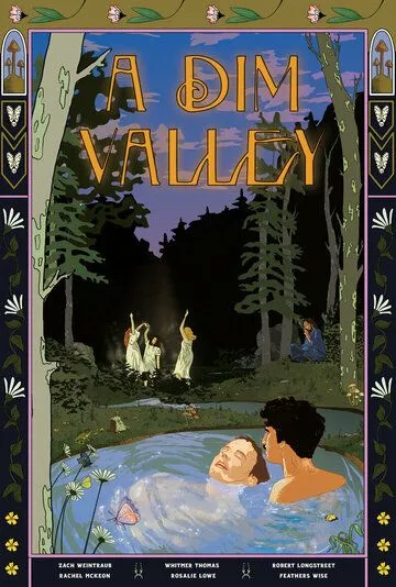 A Dim Valley (2020) фильм смотреть онлайн A Dim Valley (2020) фильм смотреть онлайн в хорошем качестве