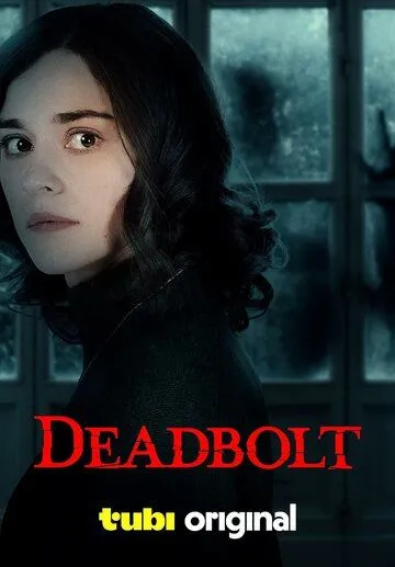 Засов / Deadbolt (2024) фильм смотреть онлайн в хорошем качестве