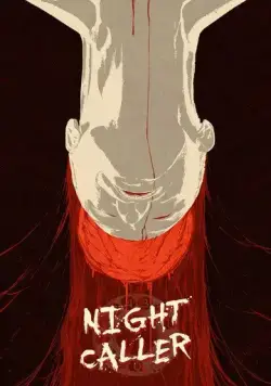 Ночной звонок / Night Caller (2021) фильм смотреть онлайн в хорошем качестве
