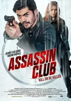 Клуб убийц / Assassin Club (2023) фильм смотреть онлайн в хорошем качестве
