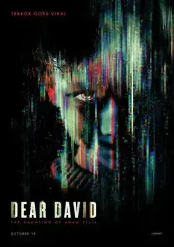 Дорогой Дэвид (ужасы) / Dear David (2023) фильм смотреть онлайн в хорошем качестве