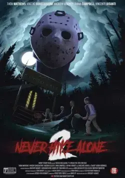 Не ходи один в поход 2 / Never Hike Alone 2 (2023) фильм смотреть онлайн Не ходи один в поход 2 / Never Hike Alone 2 (2023) фильм смотреть онлайн в хорошем качестве