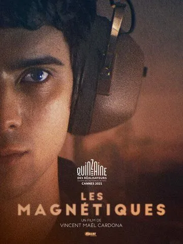 Магнетизм / Les magnetiques (2021) фильм смотреть онлайн Магнетизм / Les magnetiques (2021) фильм смотреть онлайн в хорошем качестве