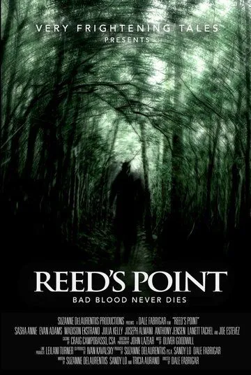 Ридс Пойнт / Reed's Point (2022) фильм смотреть онлайн Ридс Пойнт / Reed's Point (2022) фильм смотреть онлайн в хорошем качестве