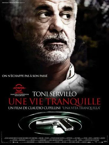 Тихая жизнь / Una vita tranquilla (2010) фильм смотреть онлайн Тихая жизнь / Una vita tranquilla (2010) фильм смотреть онлайн в хорошем качестве