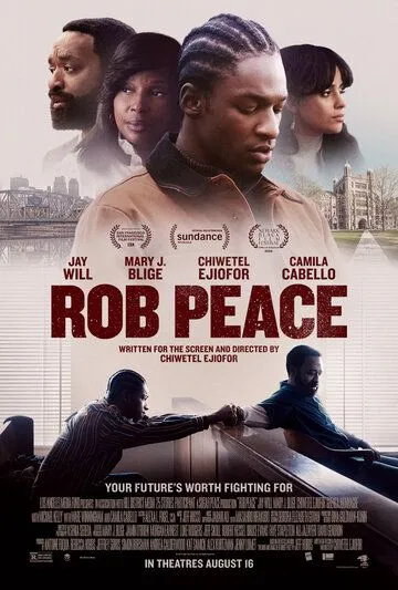 Роб Пис / Rob Peace (2024) фильм смотреть онлайн в хорошем качестве