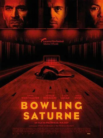Боулинг «Сатурн» / Bowling Saturne (2022) фильм смотреть онлайн в хорошем качестве