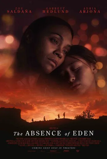 Отсутствие Эдема / The Absence of Eden (2023) фильм смотреть онлайн Отсутствие Эдема / The Absence of Eden (2023) фильм смотреть онлайн в хорошем качестве