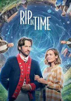 Разрыв во времени / Rip in Time (2022) фильм смотреть онлайн в хорошем качестве