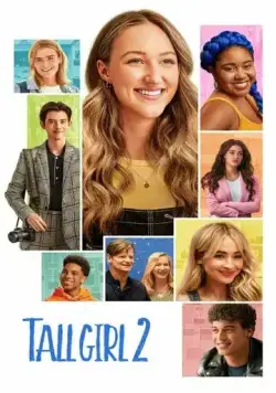 Рост Джоди 2 / Tall Girl 2 (2022) фильм смотреть онлайне бесплатно Смотреть Рост Джоди 2 / Tall Girl 2(2022) фильм в онлайне бесплатно
