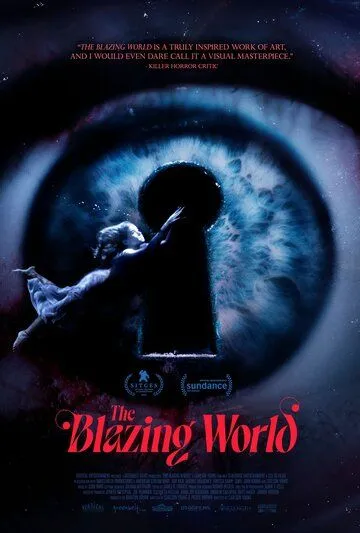 Пылающий мир / The Blazing World (2021) фильм смотреть онлайн в хорошем качестве