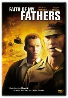 Вера моих отцов / Faith of My Fathers (2005) фильм смотреть онлайн Вера моих отцов / Faith of My Fathers (2005) фильм смотреть онлайн в хорошем качестве