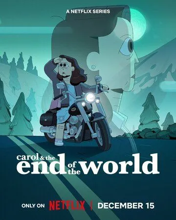 Кэрол и конец света / Carol & The End of the World (2023) мультфильм смотреть онлайн Кэрол и конец света / Carol & The End of the World (2023) мультфильм смотреть онлайн в хорошем качестве