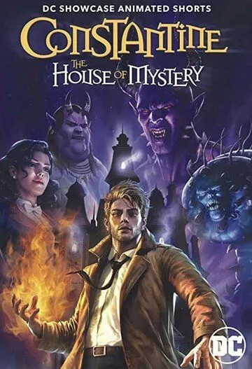 Витрина DC: Константин: Дом тайн / DC Showcase: Constantine - The House of Mystery (2022) мультфильм смотреть онлайн Витрина DC: Константин: Дом тайн / DC Showcase: Constantine - The House of Mystery (2022) мультфильм смотреть онлайн в хорошем качестве