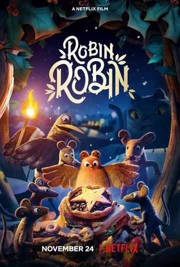 Робин / Robin Robin (2021) мультфильм смотреть онлайн Робин / Robin Robin (2021) мультфильм смотреть онлайн в хорошем качестве
