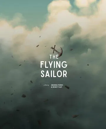 Летающий моряк / The Flying Sailor (2022) мультфильм смотреть онлайн Летающий моряк / The Flying Sailor (2022) мультфильм смотреть онлайн в хорошем качестве