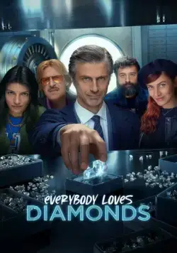 Все любят бриллианты / Everybody Loves Diamonds (2023) cериал смотреть онлайн Все любят бриллианты / Everybody Loves Diamonds (2023) cериал смотреть онлайн в хорошем качестве