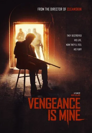 Месть принадлежит мне / Vengeance Is Mine (2020) фильм смотреть онлайн Месть принадлежит мне / Vengeance Is Mine (2020) фильм смотреть онлайн в хорошем качестве