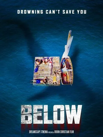 Глубина / Below (2023) фильм смотреть онлайн Глубина / Below (2023) фильм смотреть онлайн в хорошем качестве