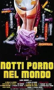 Мировые порно ночи / Notti porno nel mondo (1977) фильм смотреть онлайн Мировые порно ночи / Notti porno nel mondo (1977) фильм смотреть онлайн в хорошем качестве